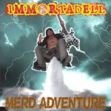 Immortadell : Merd Adventure
